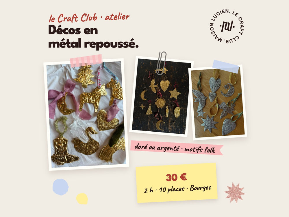 Craft Club - Décos en métal repoussé